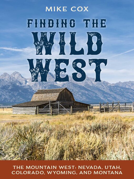 Title details for Finding the Wild West by Mike Cox - Wait list